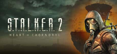 STEAM学习 潜行者2：切尔诺贝利之心终极版 S.T.A.L.K.E.R 2 Heart of Chornobyl Ultimate Editon V1.5.2 150G背景